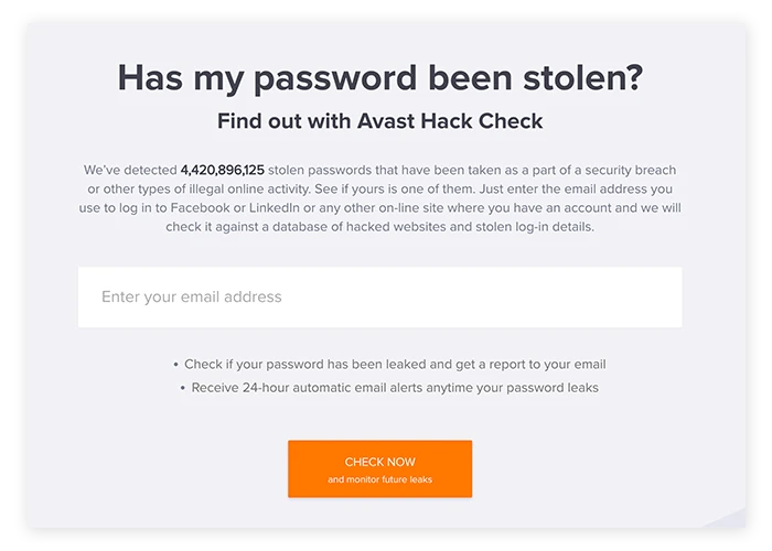 Avast Hack Check是一个快速且免费的资源，用于检查你的信息是否已被泄露。
